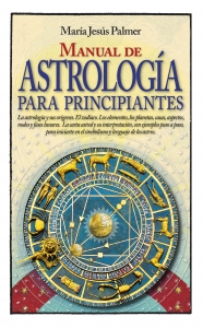 Manual de astrología para principiantes Manual de astrología para principiantes