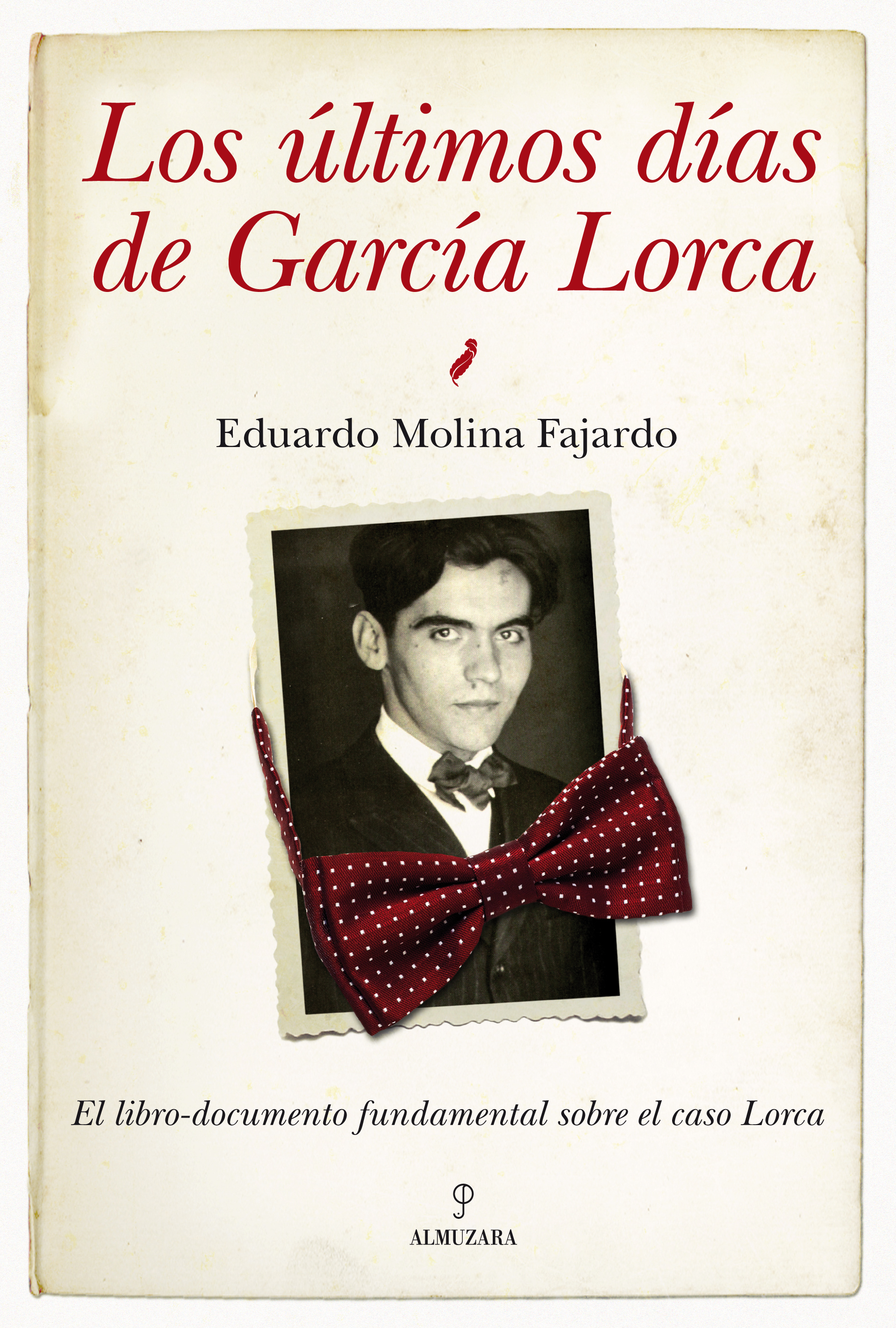 sobrina Filosófico pérdida Los últimos días de García Lorca - La tienda de libros