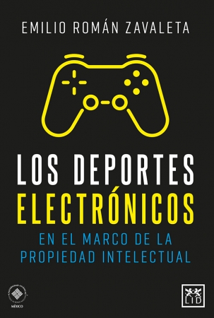 Portada del libro Los deportes electrónicos en el marco de la propiedad intelectual