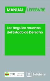 Los ángulos muertos del Estado de Derecho