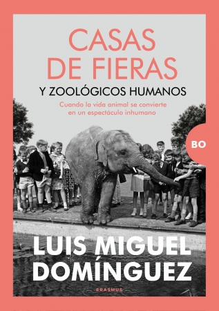 Portada del libro Casas de fieras y zoolgicos humanos