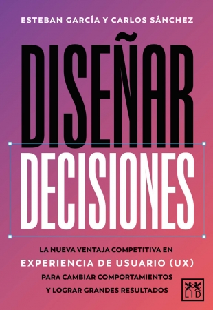 Portada del libro Diseñar decisiones