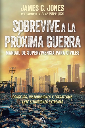 Portada del libro Sobrevive a la prxima guerra