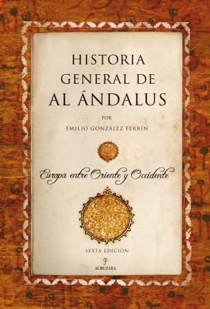 Portada del libro Historia general de Al Ándalus