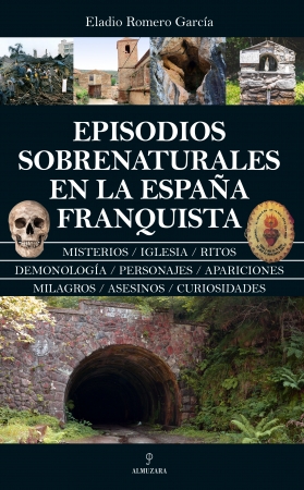 Portada del libro Episodios sobrenaturales en la Espaa franquista