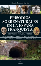 Episodios sobrenaturales en la Espaa franquista