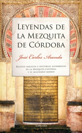 Portada del libro Leyendas de la Mezquita de Crdoba