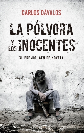 Portada del libro La plvora y los inocentes