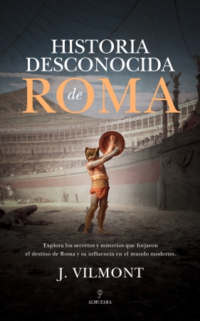 Portada del libro Historia desconocida de Roma