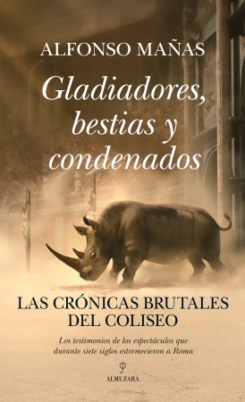 Portada del libro Gladiadores, bestias y condenados