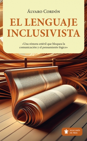 Portada del libro El LENGUAJE INCLUSIVISTA