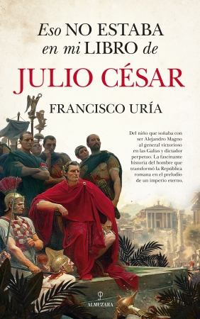 Portada del libro Eso no estaba en mi libro de Julio César