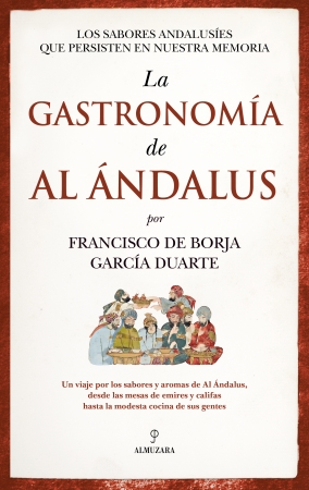 Portada del libro La gastronomía de Al Ándalus