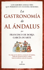 La gastronoma de Al ndalus