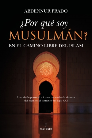 Portada del libro Por qu soy musulmn?