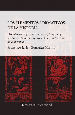 Portada del libro Los elementos formativos de la Historia