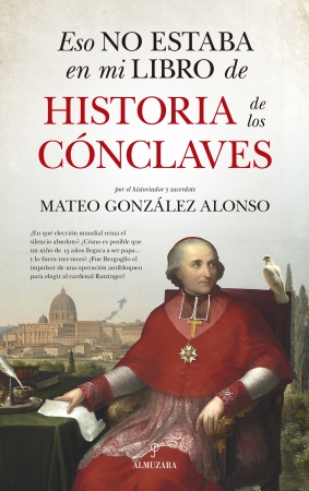 Portada del libro Eso no estaba en mi libro de historia de los cnclaves