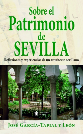 Portada del libro SOBRE EL PATRIMONIO DE SEVILLA