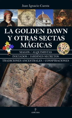 Portada del libro La Golden Dawn y otras sectas mágicas