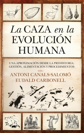 Portada del libro La caza en la evolución humana