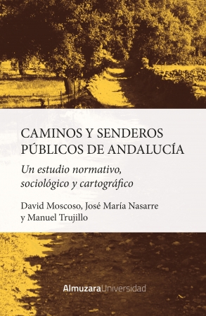 Portada del libro Caminos y senderos públicos de Andalucía