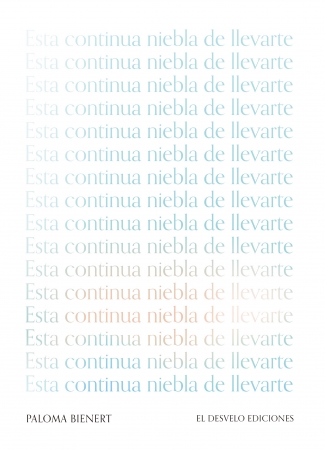 Portada del libro Esta continua niebla de llevarte