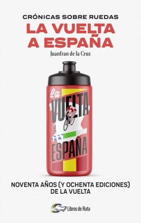 Portada del libro Crnicas sobre ruedas: La Vuelta a Espaa