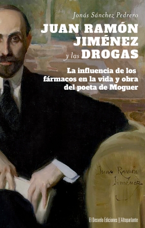 Portada del libro Juan Ramn Jimnez y las drogas
