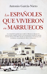 Los españoles que vivieron en Marruecos