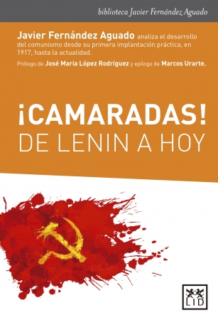 Portada del libro ¡Camaradas! De Lenin a hoy