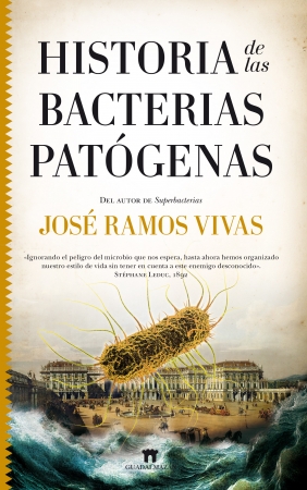 Portada del libro Historia de las bacterias patógenas