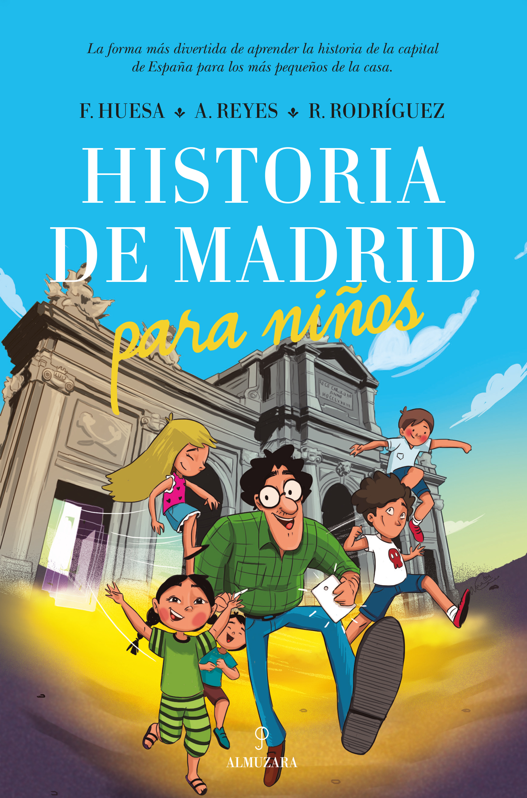 Historia de Madrid para niños - AlmuzaraUniversidad