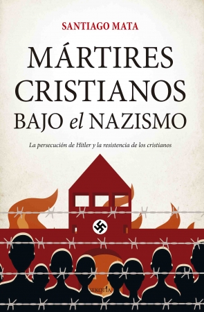Portada del libro Mártires cristianos bajo el nazismo