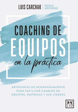 Portada del libro Coaching de equipos en la práctica