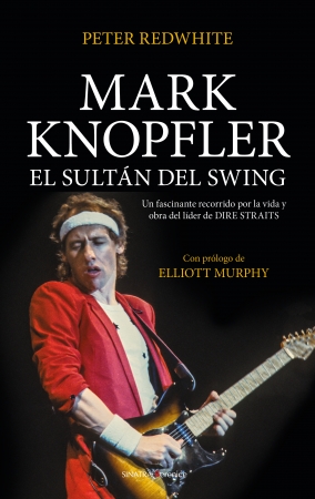 Portada del libro Mark Knopfler, el sultán del swing