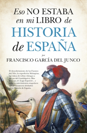 Portada del libro Eso no estaba en mi libro de Historia de España