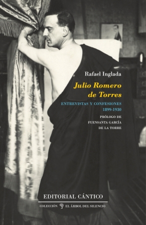 Portada del libro Julio Romero de Torres: entrevistas y confesiones (1899-1930)