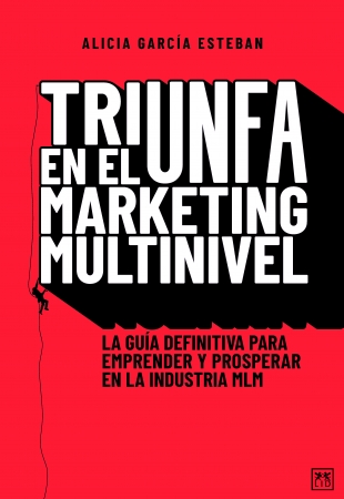 Portada del libro Triunfa en el Marketing Multinivel