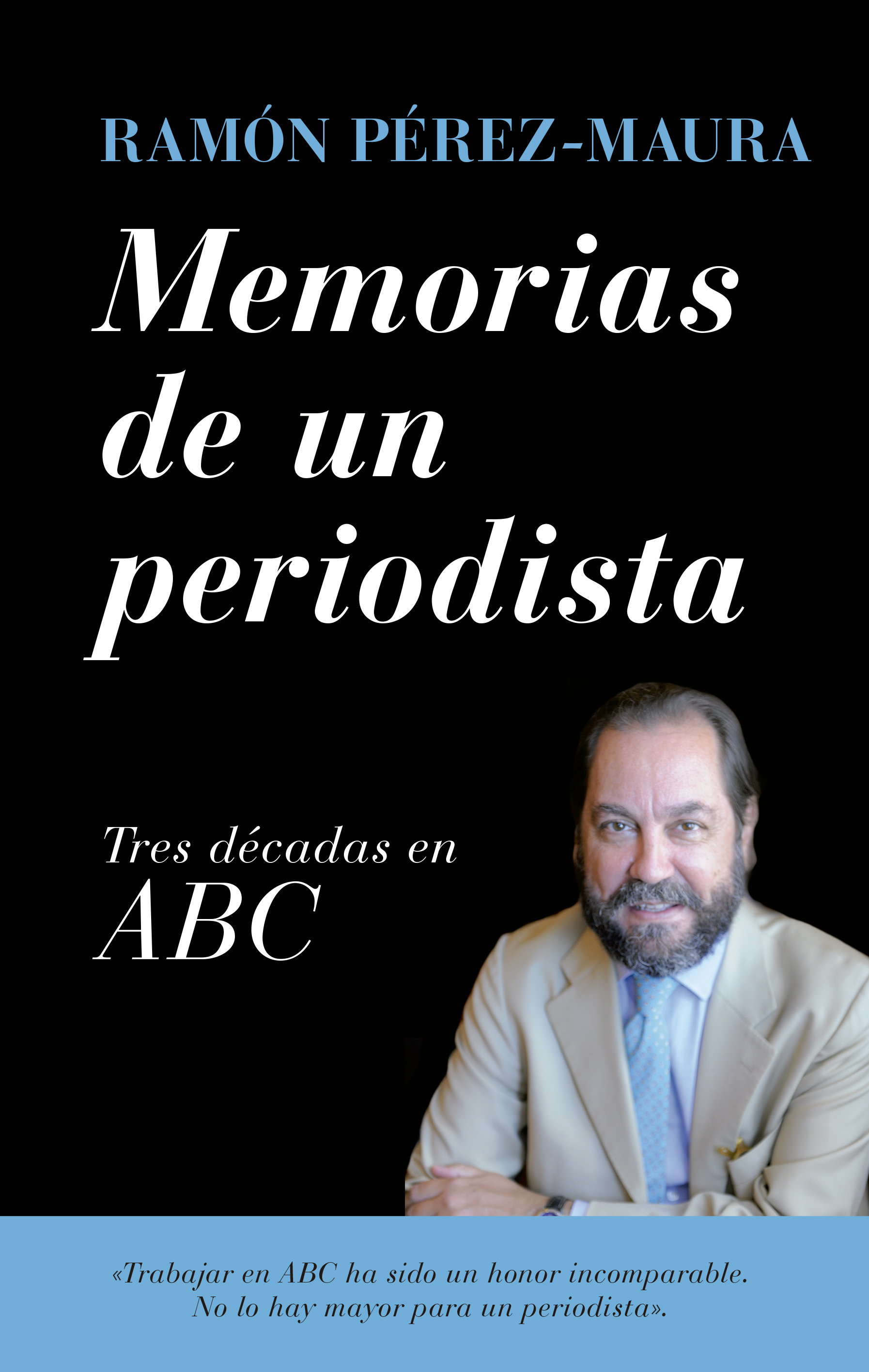 Memorias de un periodista - Editorial Almuzara