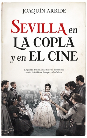 Portada del libro Sevilla en la copla y el cine