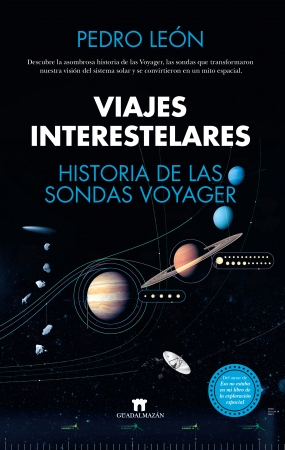 Portada del libro Viajes interestelares. Historia de las sondas Voyager