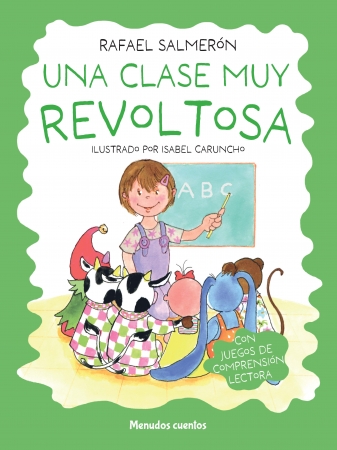 Portada del libro Una clase muy revoltosa