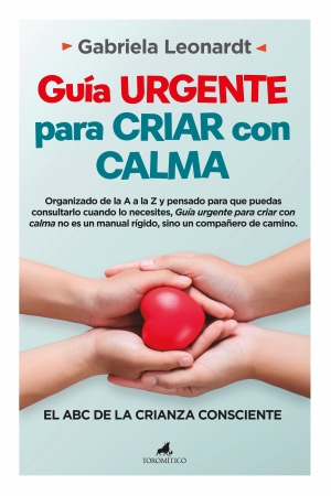 Portada del libro Gua urgente para criar con calma