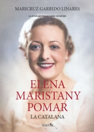 Elena Maristany Pomar. La catalana