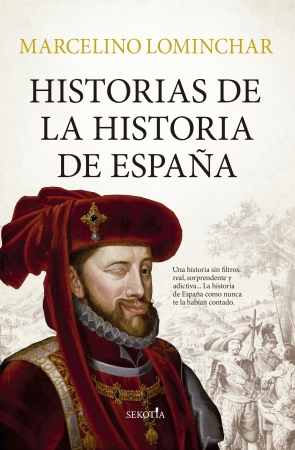 Portada del libro Historias de la historia de Espaa