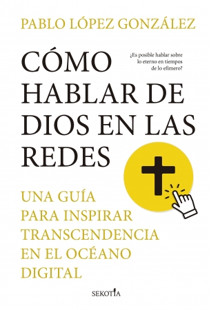 Portada del libro Cmo hablar de Dios en las redes