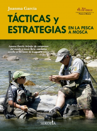 Portada del libro Tácticas y estrategias en la pesca a mosca