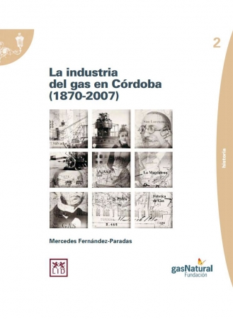 Portada del libro La industria del gas en Crdoba (1870-2007)