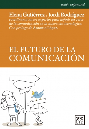 Portada del libro El futuro de la comunicacin