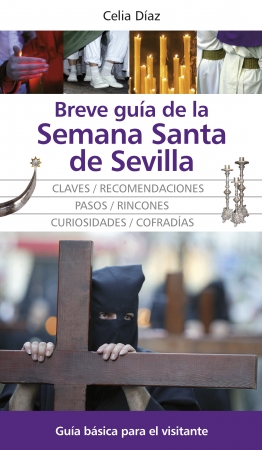 Portada del libro Breve guía de la Semana Santa de Sevilla